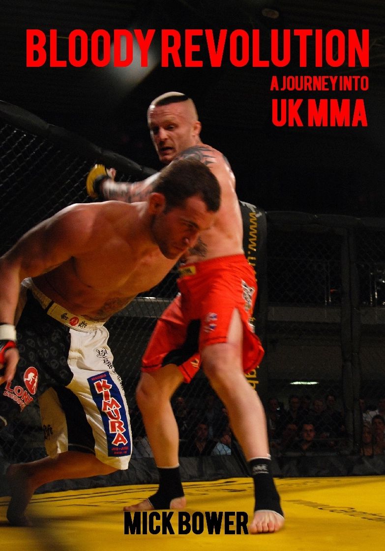 Bloody Revolution A Journey into UK MMA