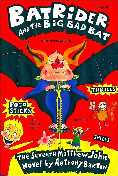 Bat Rider and the Big Bad Bat