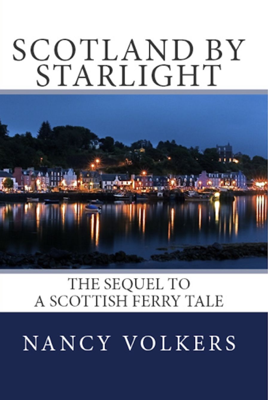 Scotland By Starlight: The sequel to A Scottish Ferry Tale