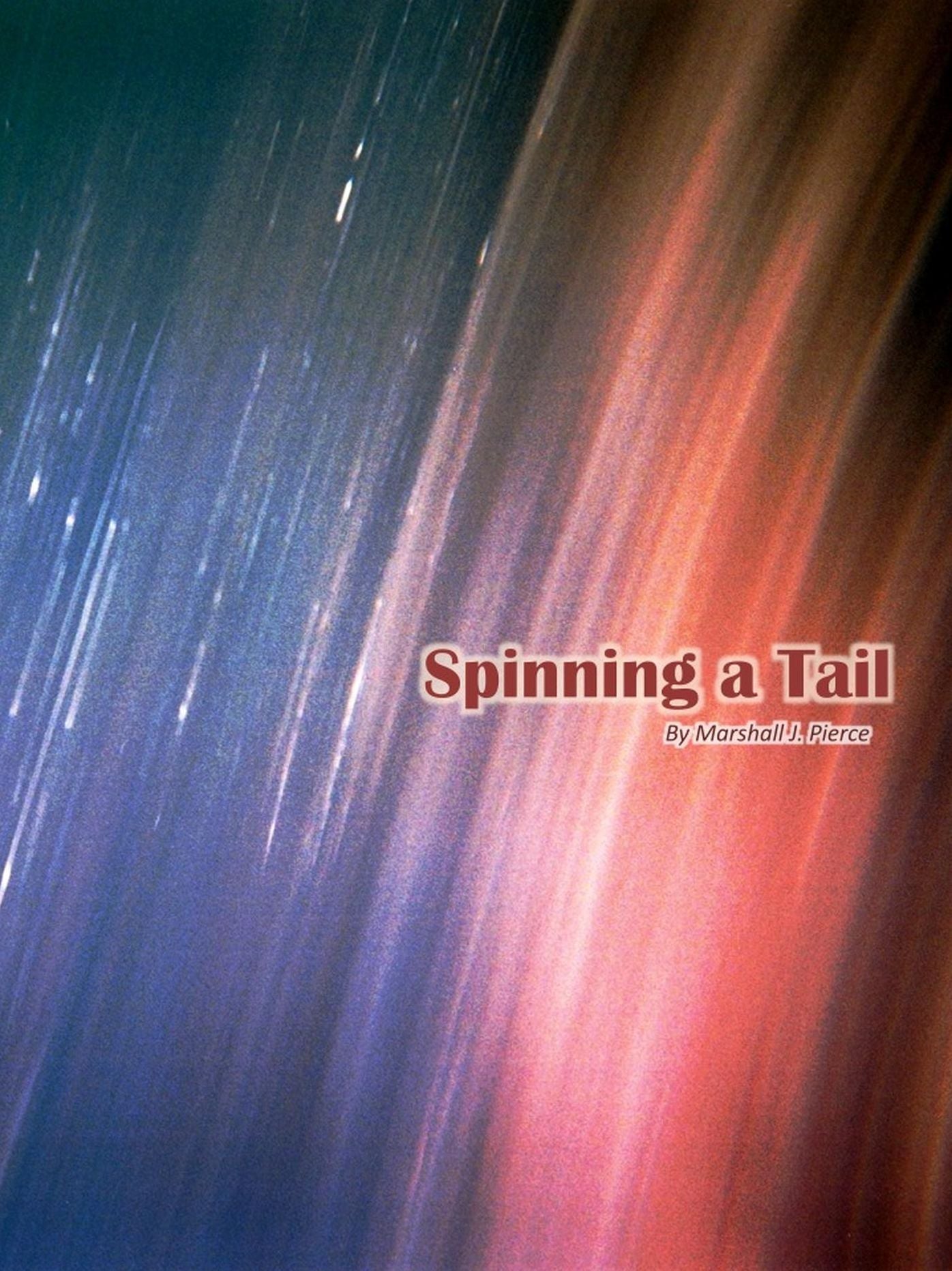 Spinning a Tail