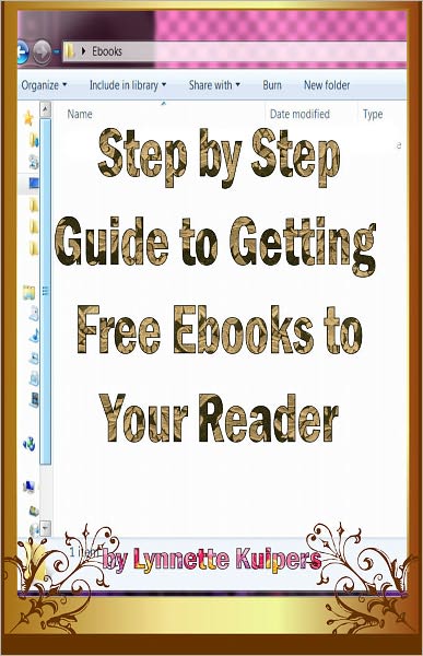 Step By Step Guide to Getting Free Ebooks to Your Reader