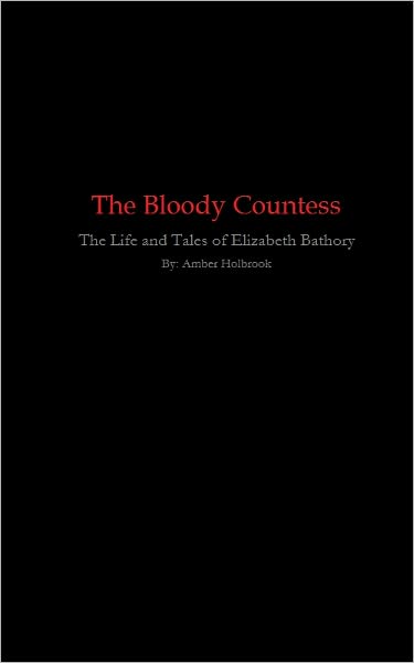 The Bloody Countess