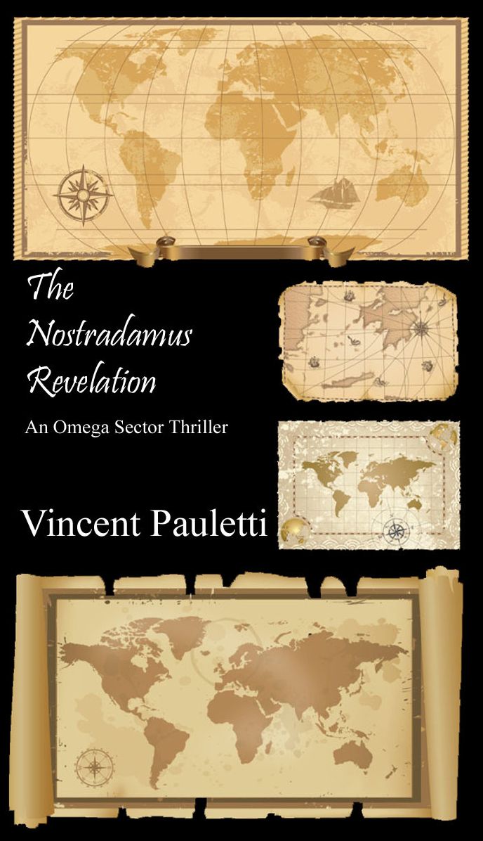 The Nostradamus Revelation: An Omega Sector Thriller