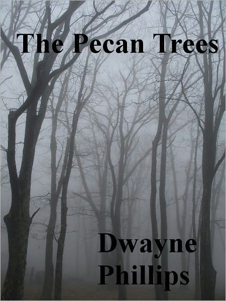 The Pecan Trees