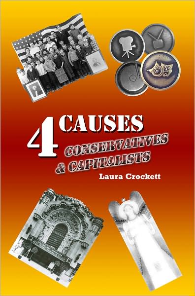 4 Causes 4 Conservatives & Capitalists