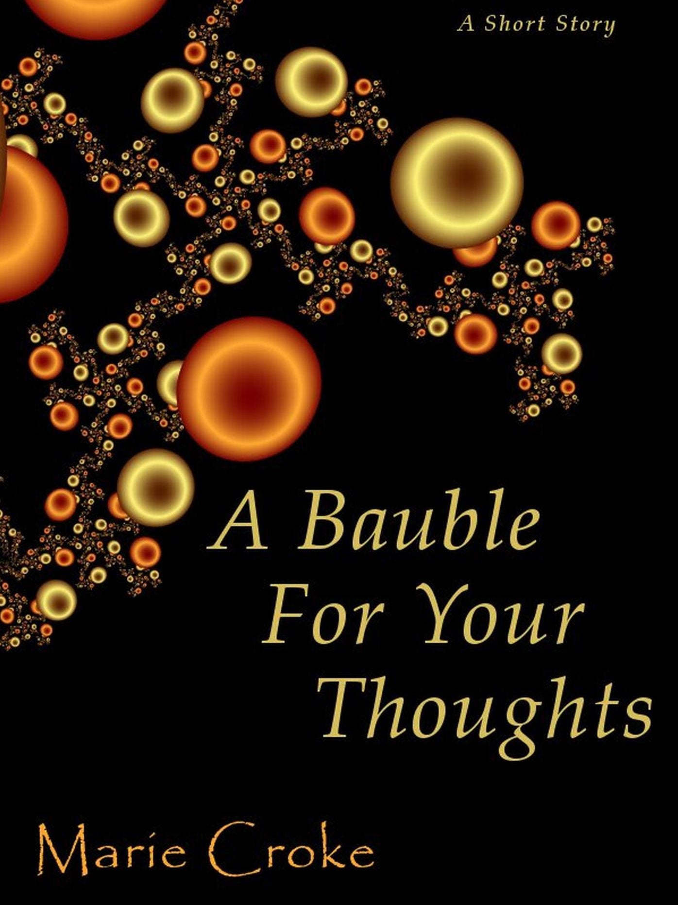 A Bauble For Your Thoughts
