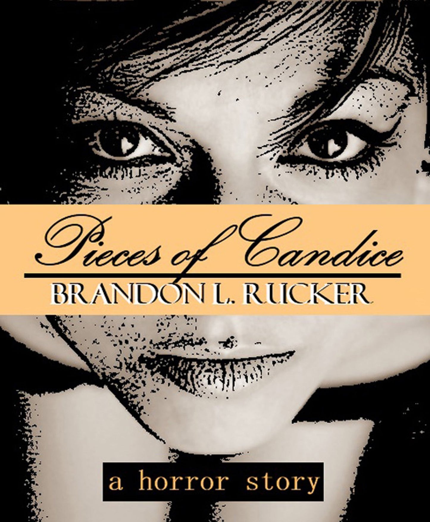 Pieces of Candice: A Horror Story