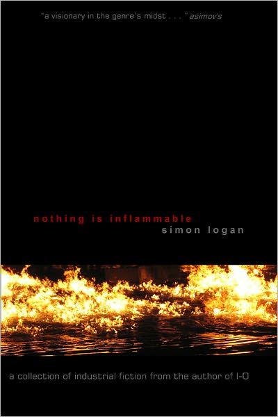 Nothing Is Inflammable