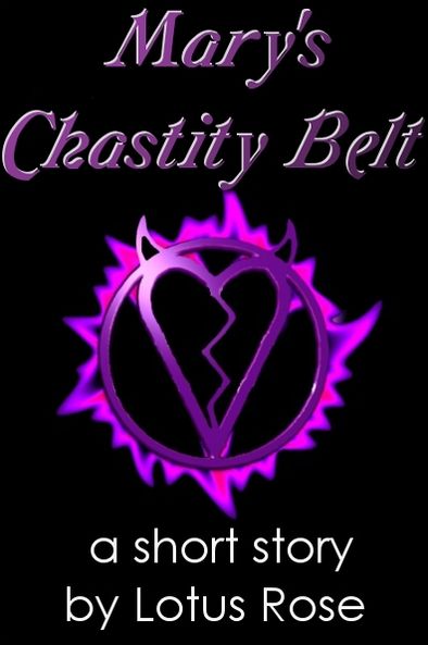 Mary's Chastity Belt