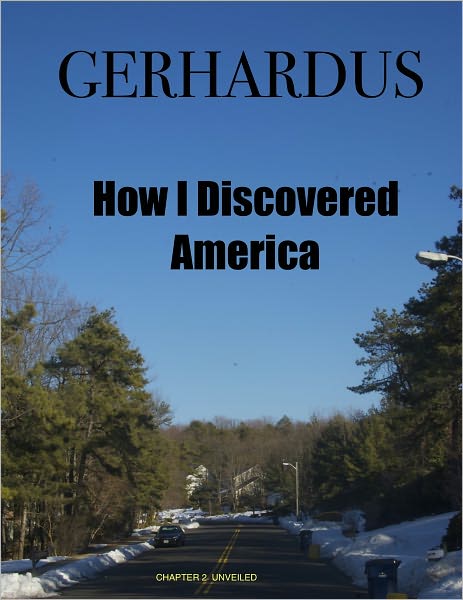 How I Discovered America: Unveiled