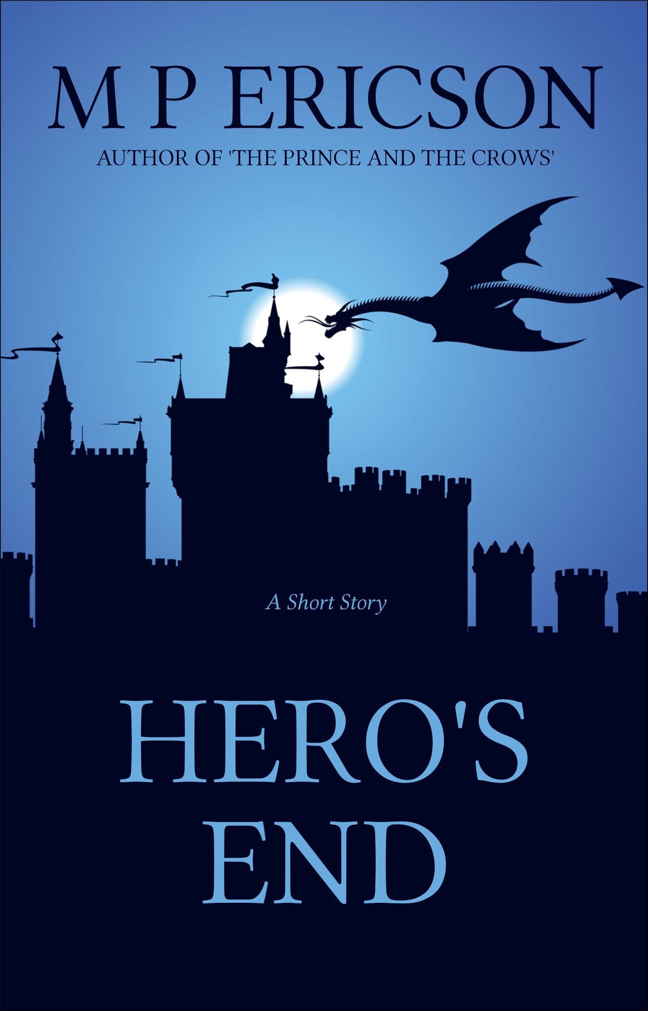 Hero's End