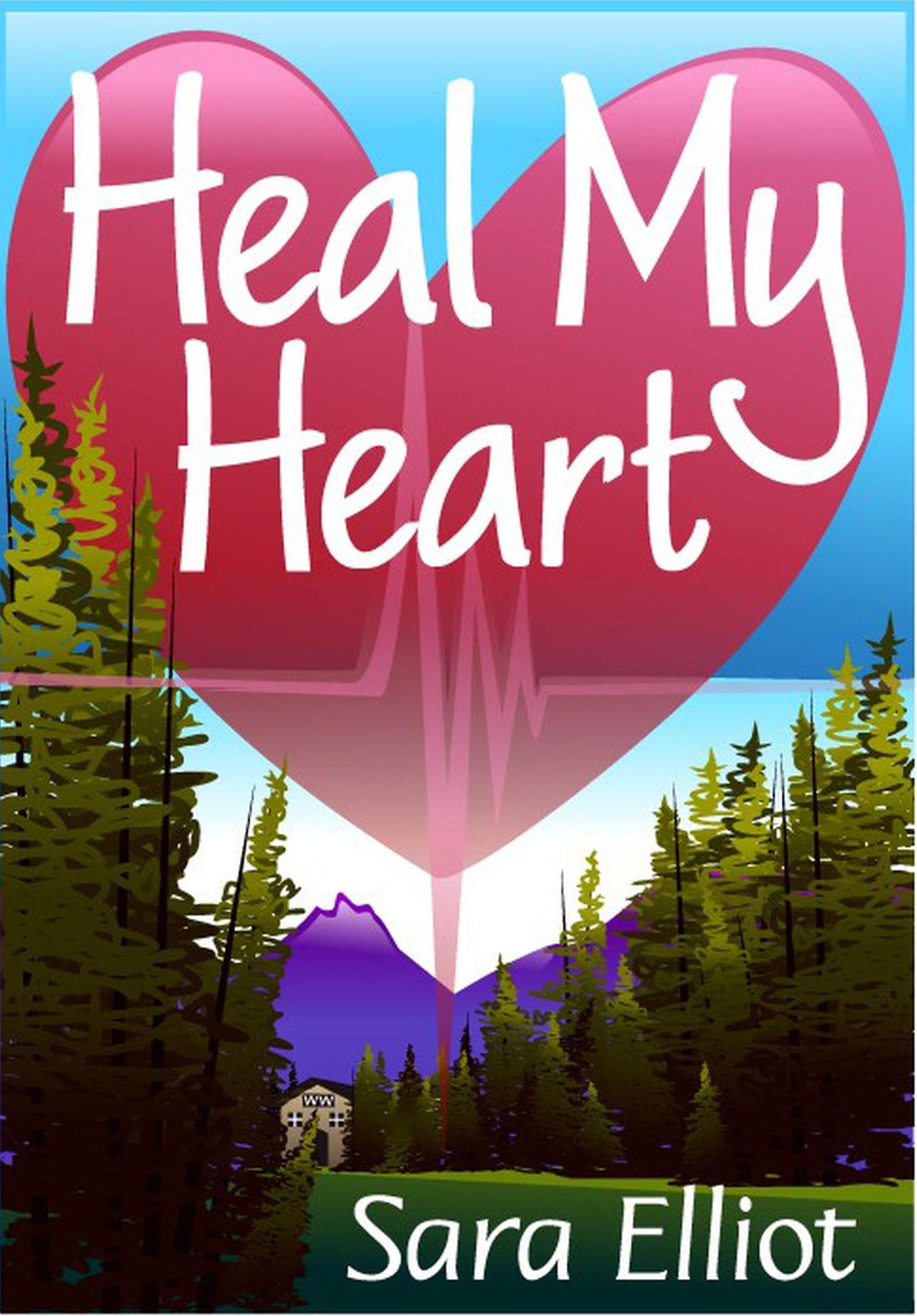 Heal My Heart