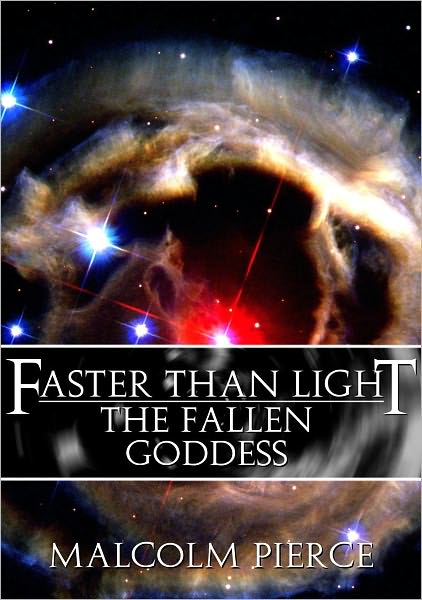 Faster Than Light: The Fallen Goddess