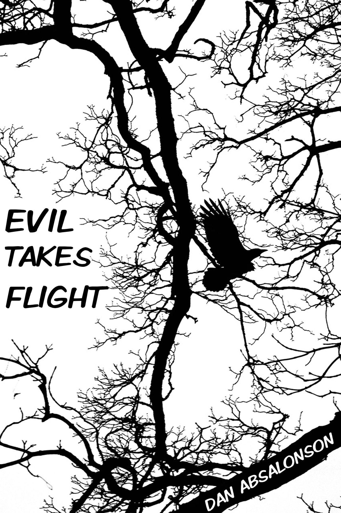 Evil Takes Flight