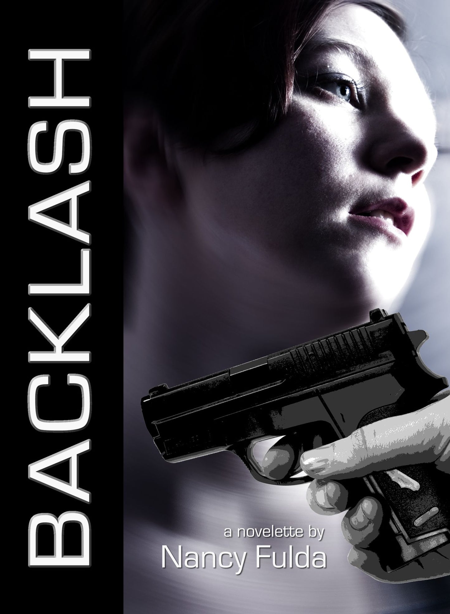 Backlash: A Novelette