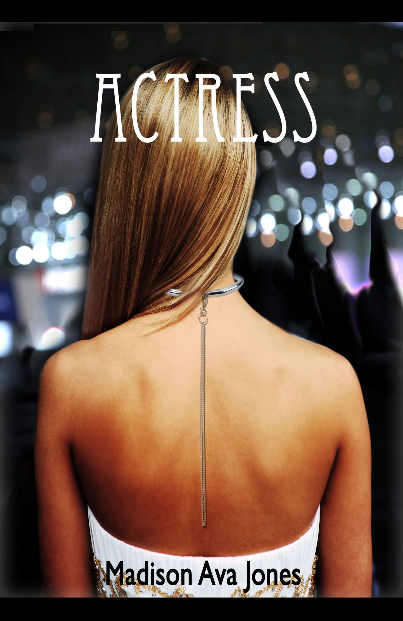 Actress: Unauthorized Memoirs of a Hollywood Slave