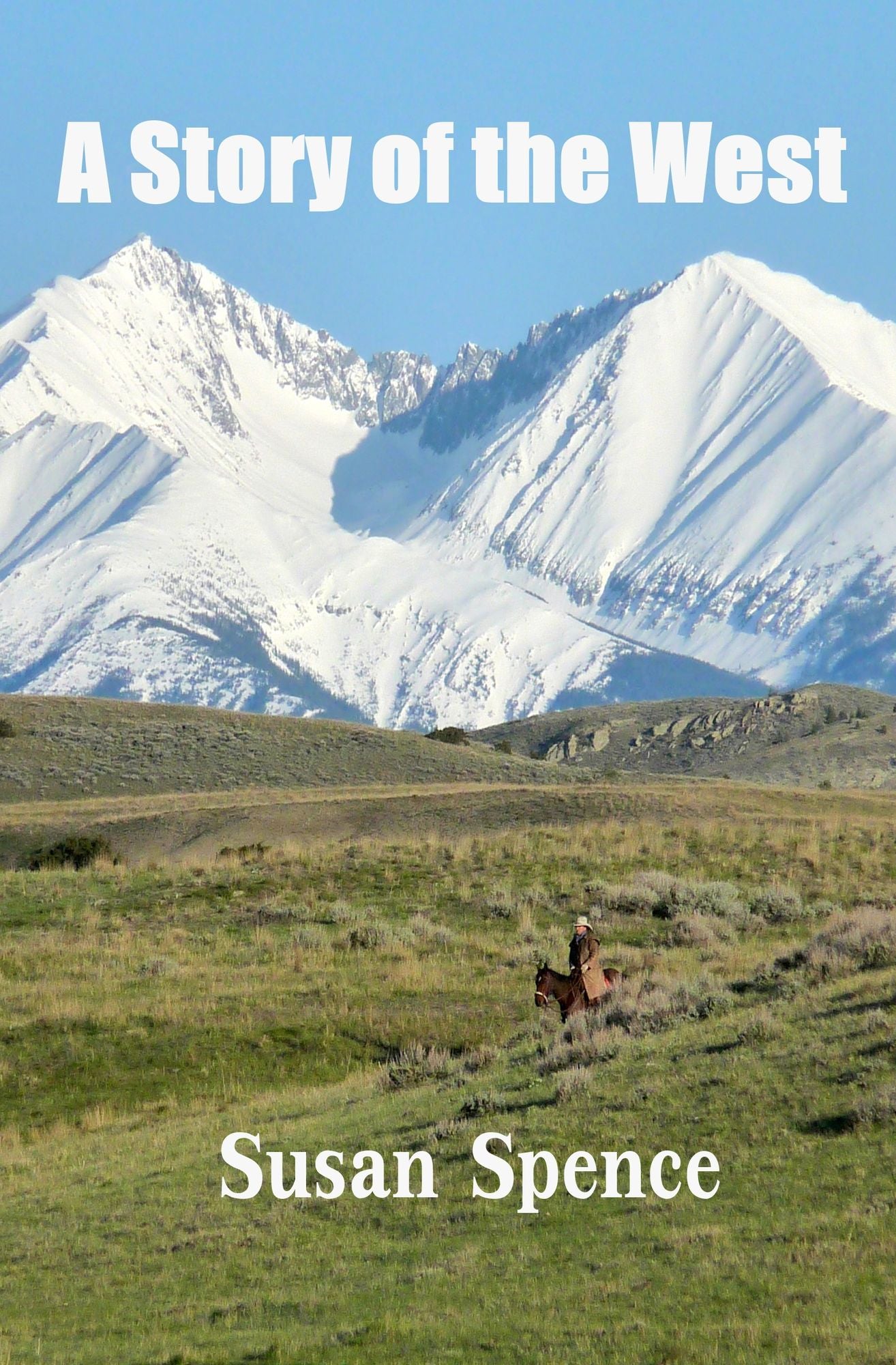 A Story of the West