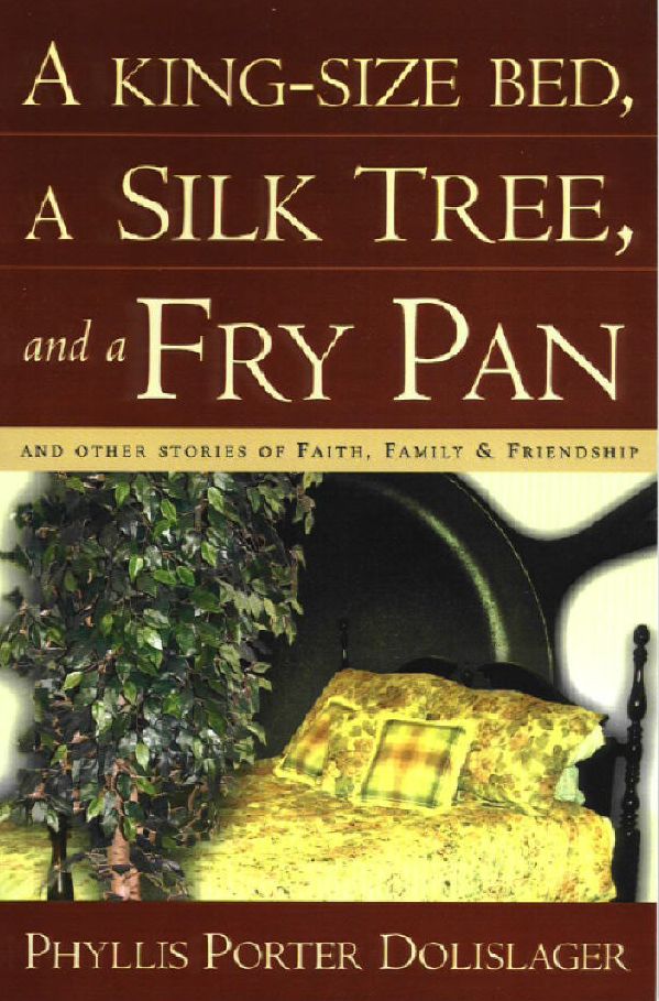 A King-Size Bed, A Silk Tree & a Fry Pan