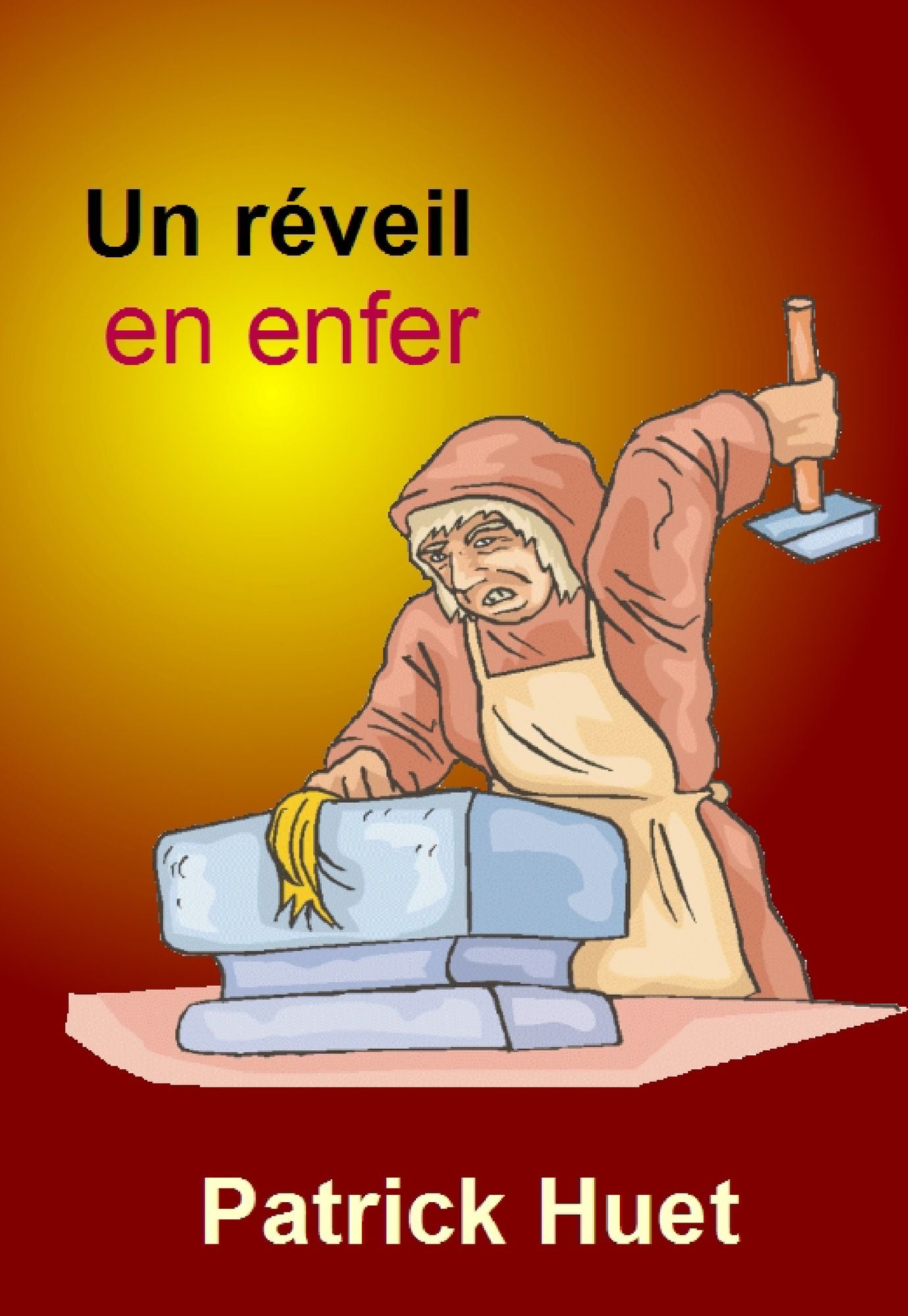 Un Réveil En Enfer