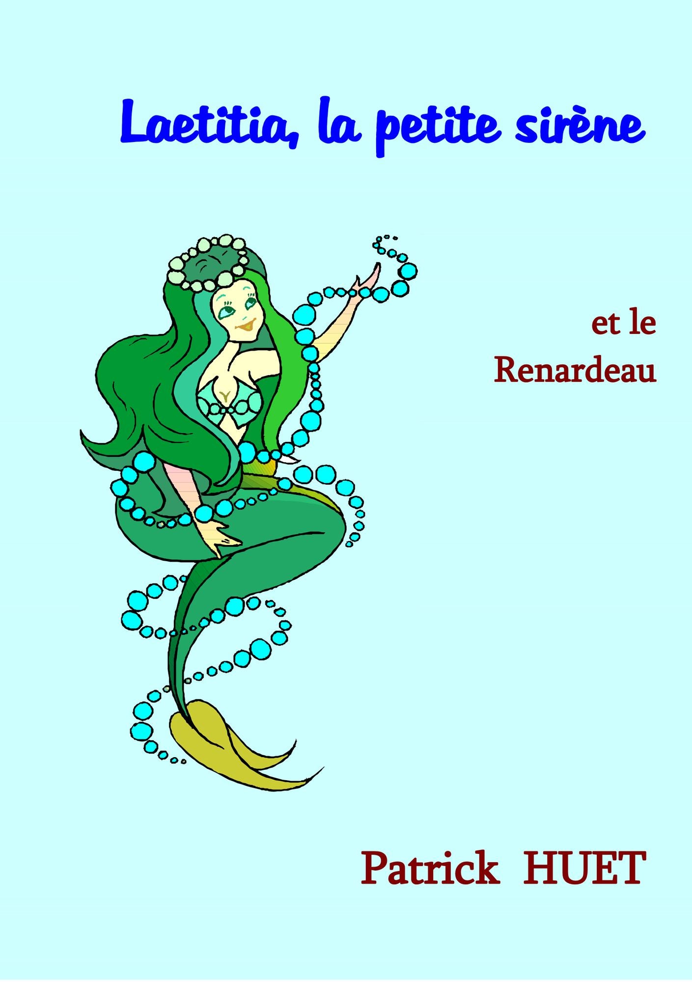 Laetitia La Petite Sirène: Le Renardeau
