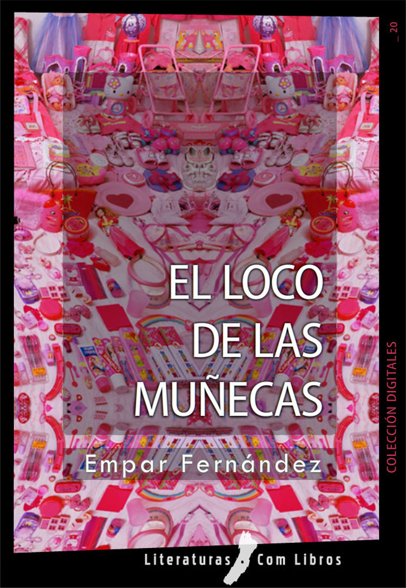 El loco de las muñecas