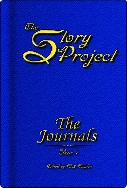The Story Project: The Journals: Year 1
