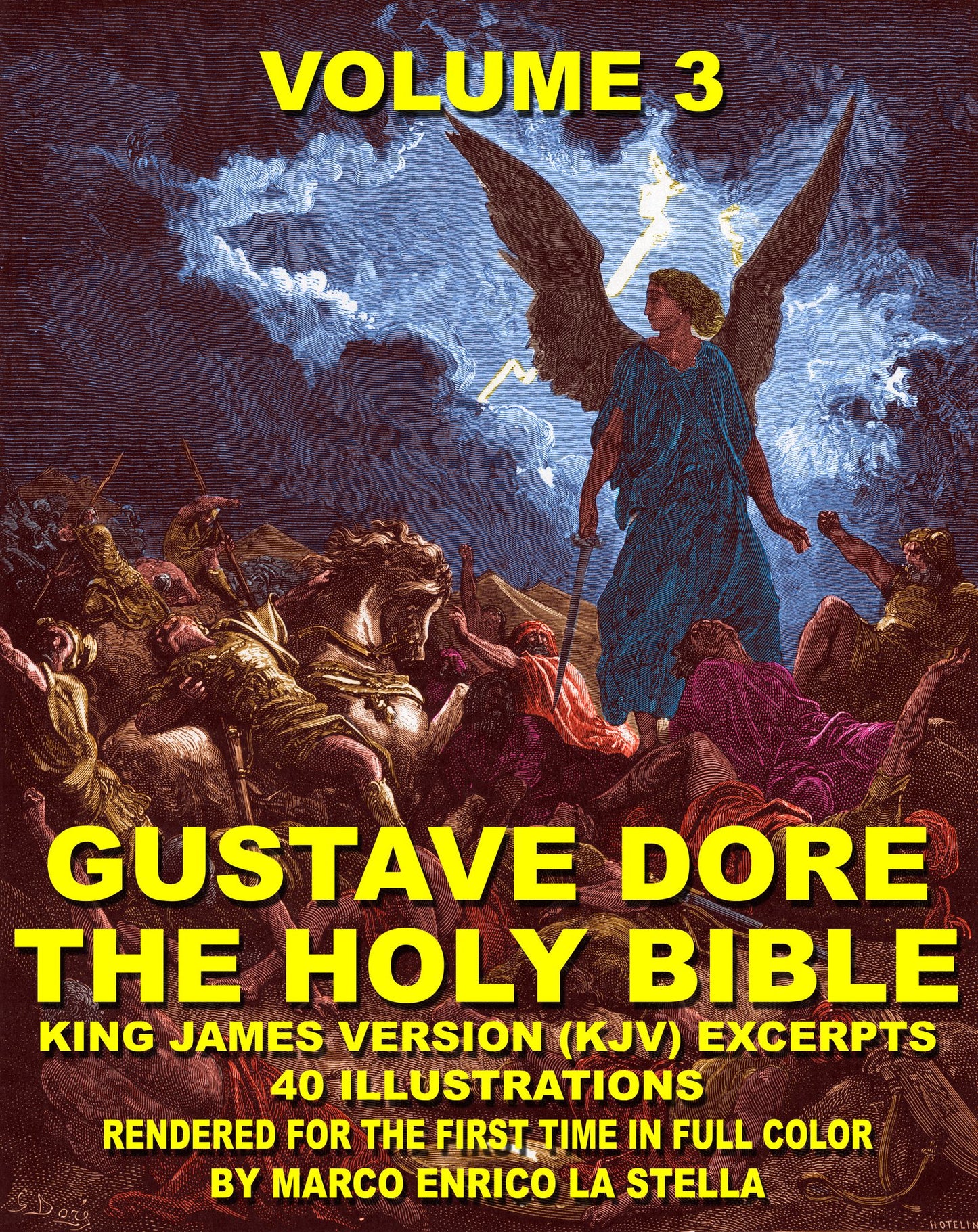The Holy Bible Illustrated by Gustave Dore' in Full Color: Volume 3 of 6