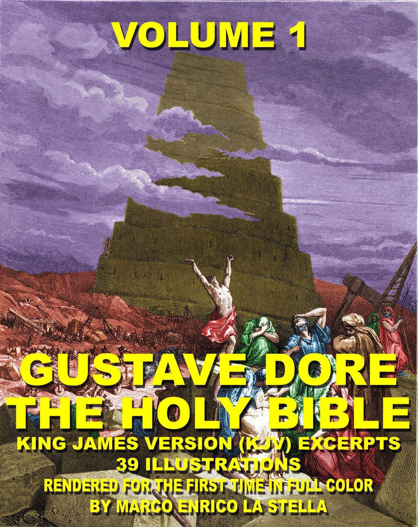 The Holy Bible Illustrated by Gustave Dore' in Full Color: Volume 1 of 6