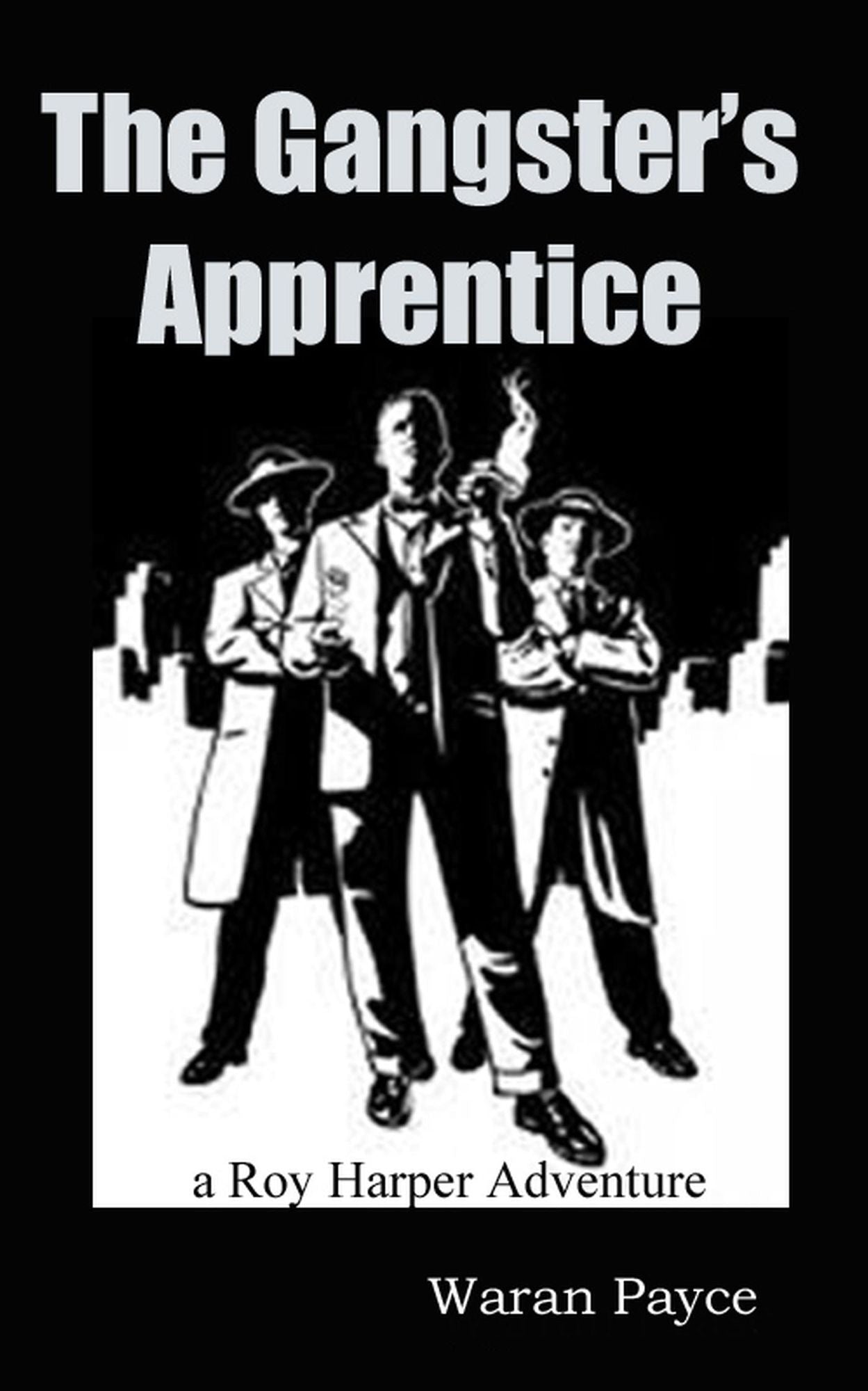 The Gangster's Apprentice
