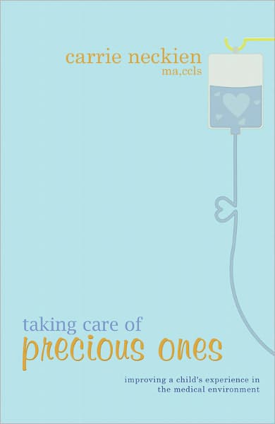 Taking Care of Precious Ones