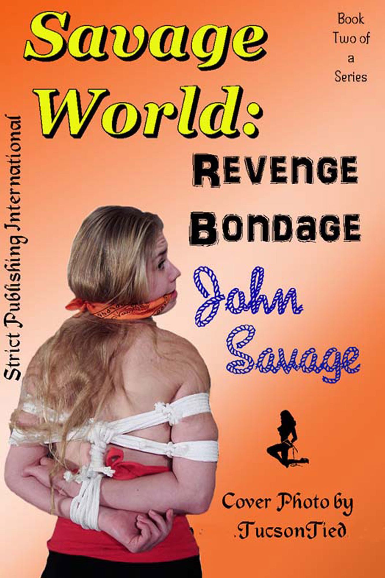 Savage World: Revenge Bondage