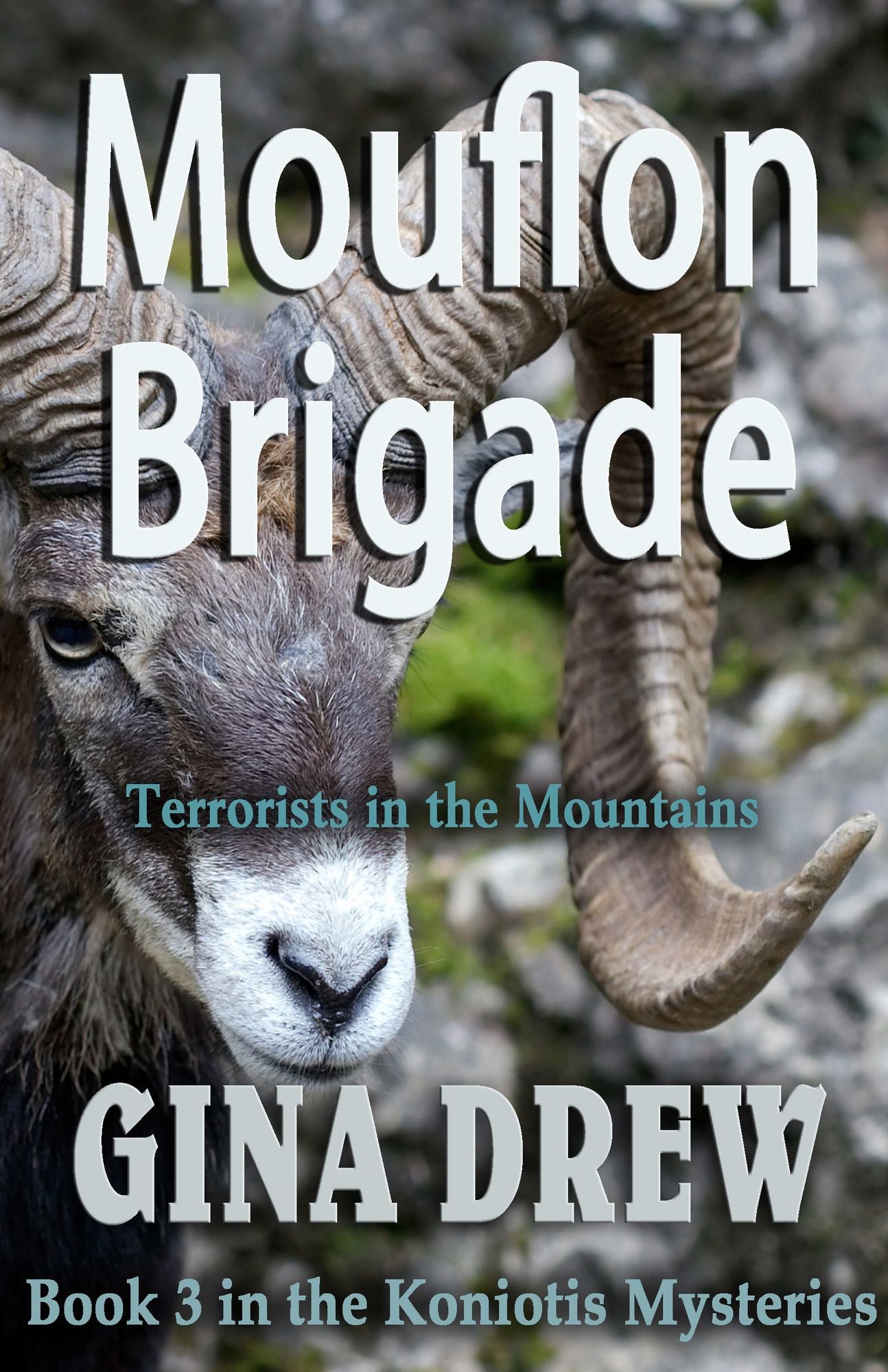 Mouflon Brigade: Terrorists in the Mountains