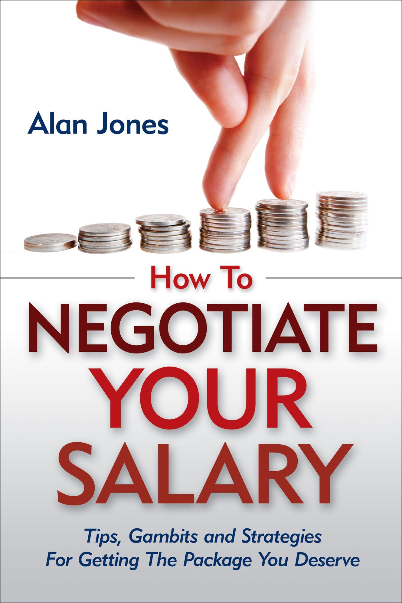 How To Negotiate Your Salary