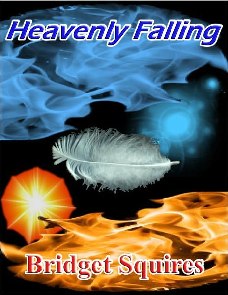 Heavenly Falling