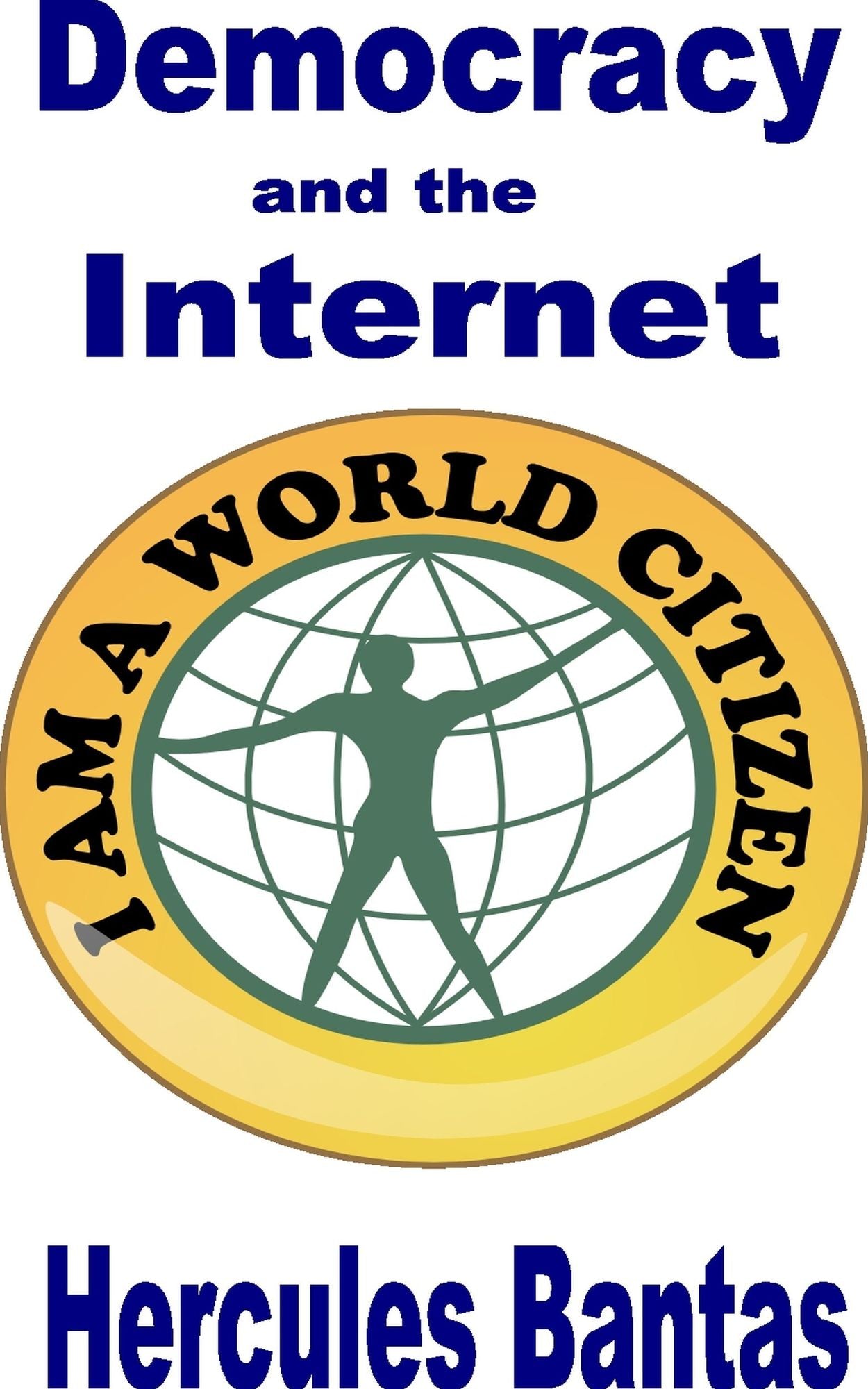 Democracy and the Internet