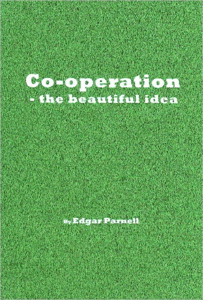 Co-operation: the beautiful idea