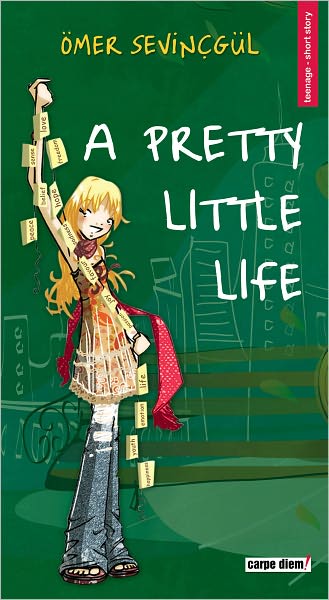 A Pretty Little Life