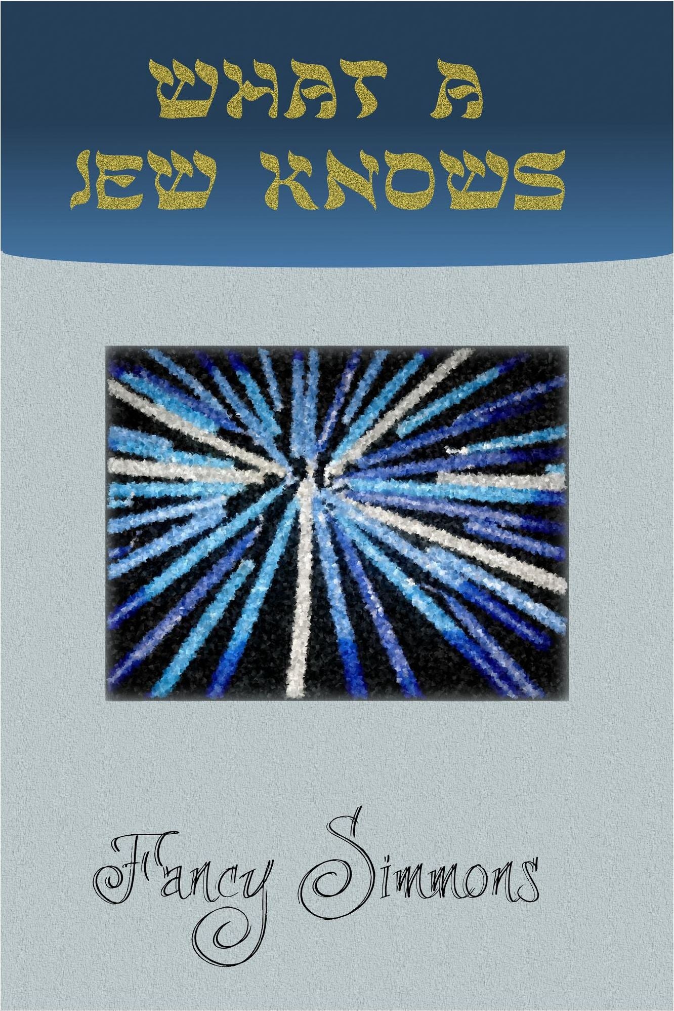 What A Jew Knows