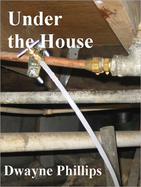 Under the House
