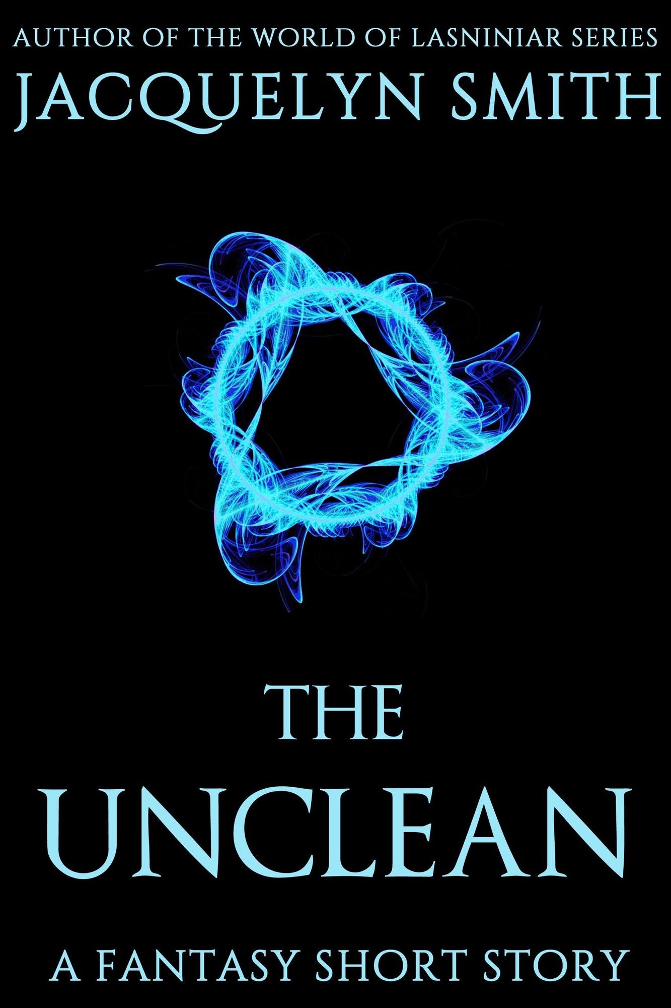The Unclean: A Fantasy Short Story
