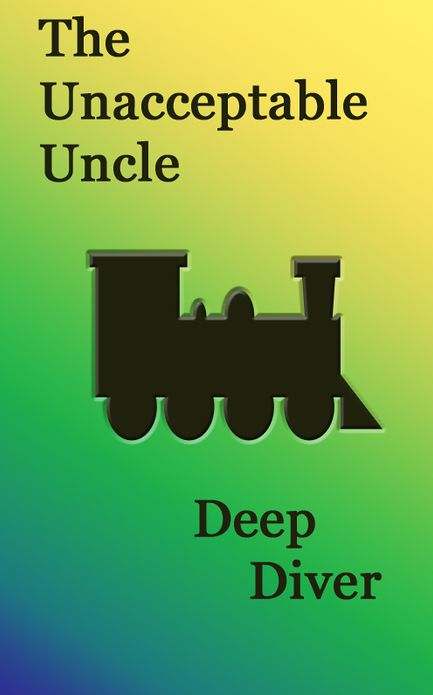 The Unacceptable Uncle