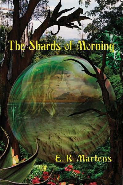 The Shards of Morning