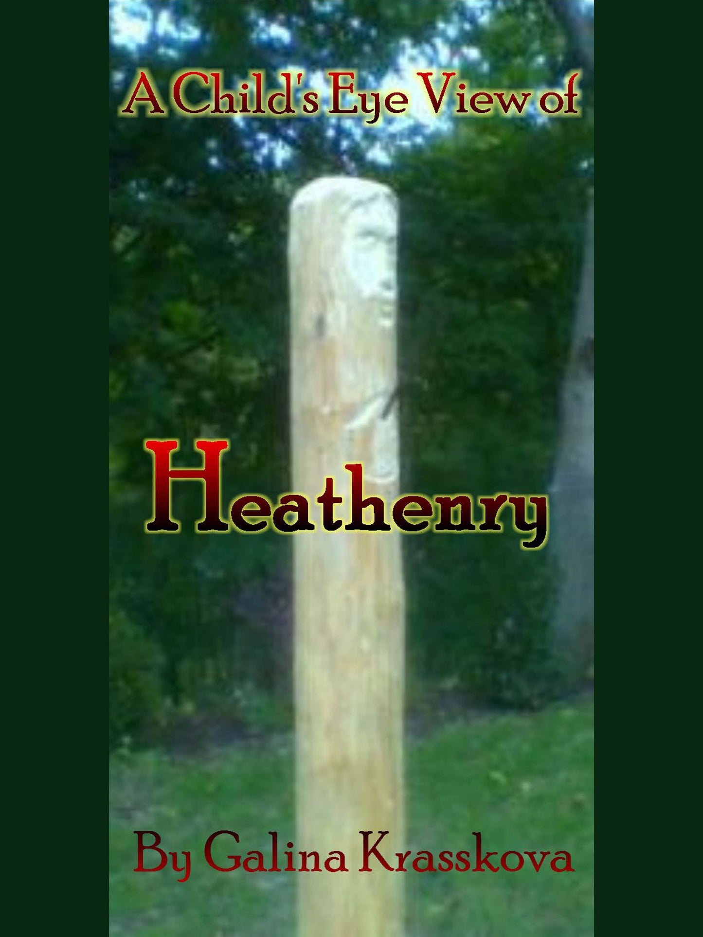 A Child's Eye View of Heathenry