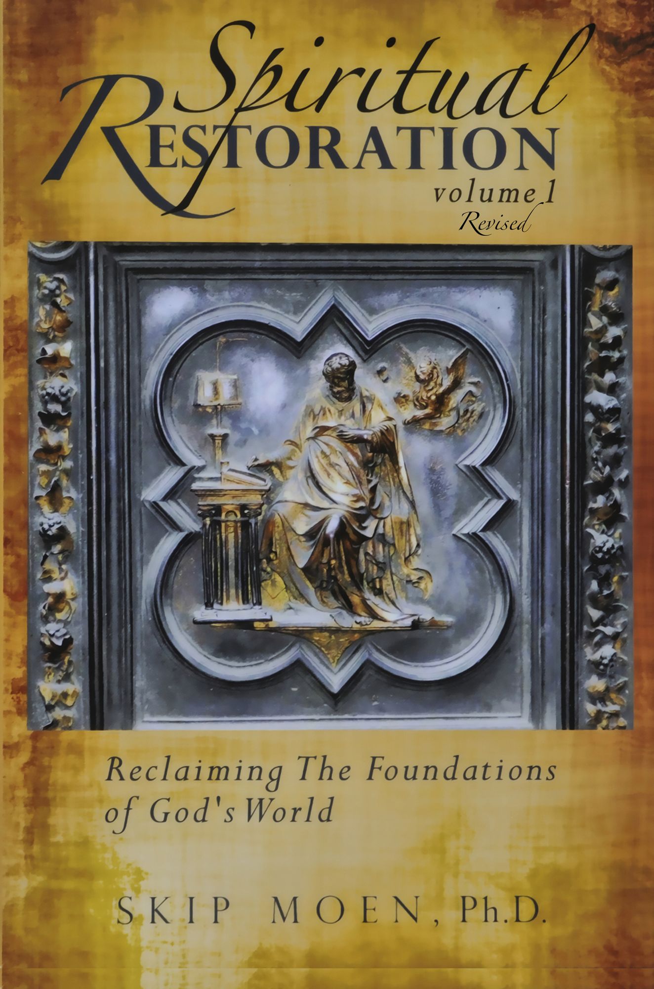 Spiritual Restoration Vol. 1 revised