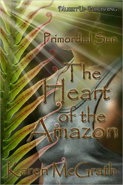 Primordial Sun, The Heart of the Amazon