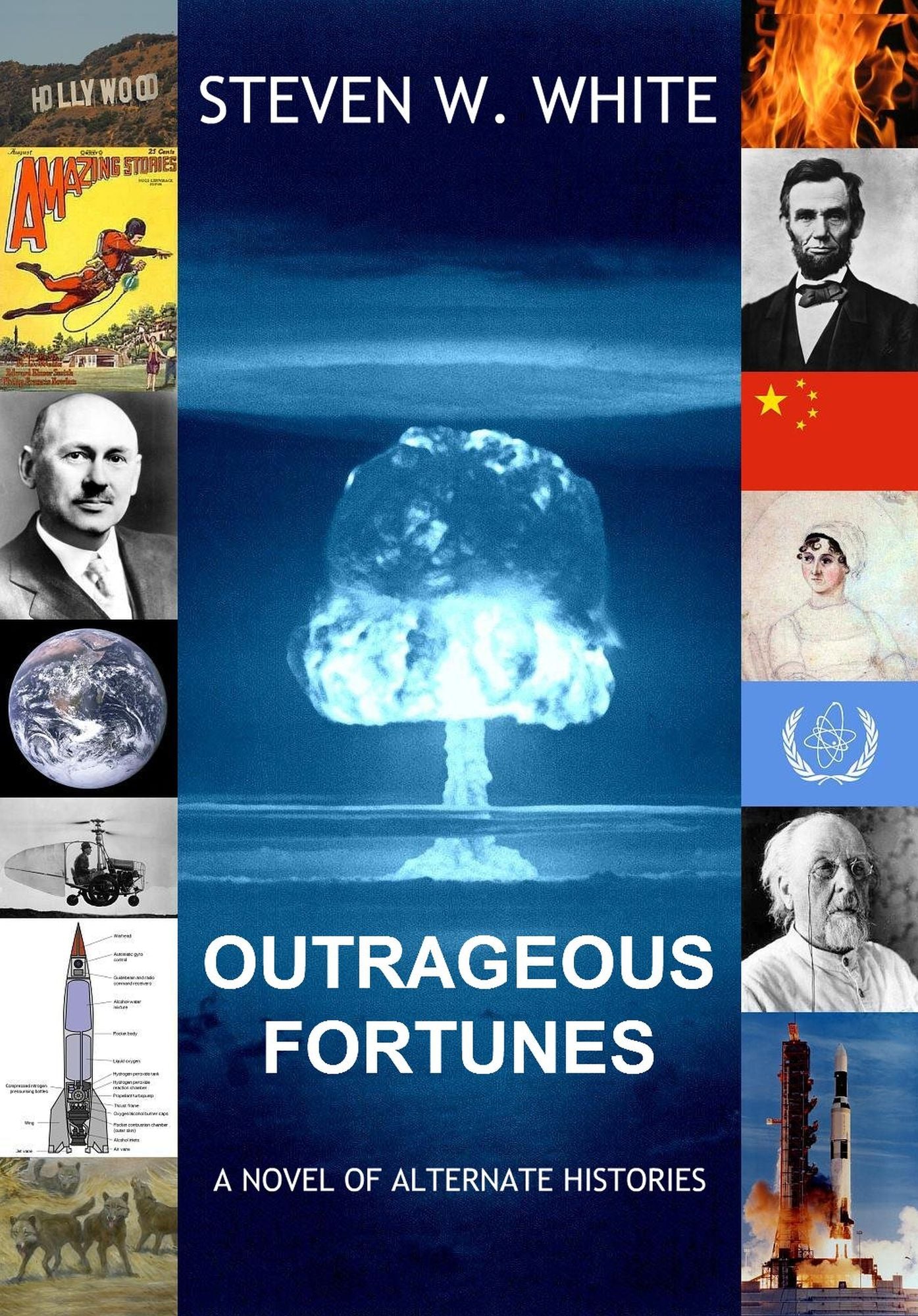 Outrageous Fortunes: a Novel of Alternate Histories