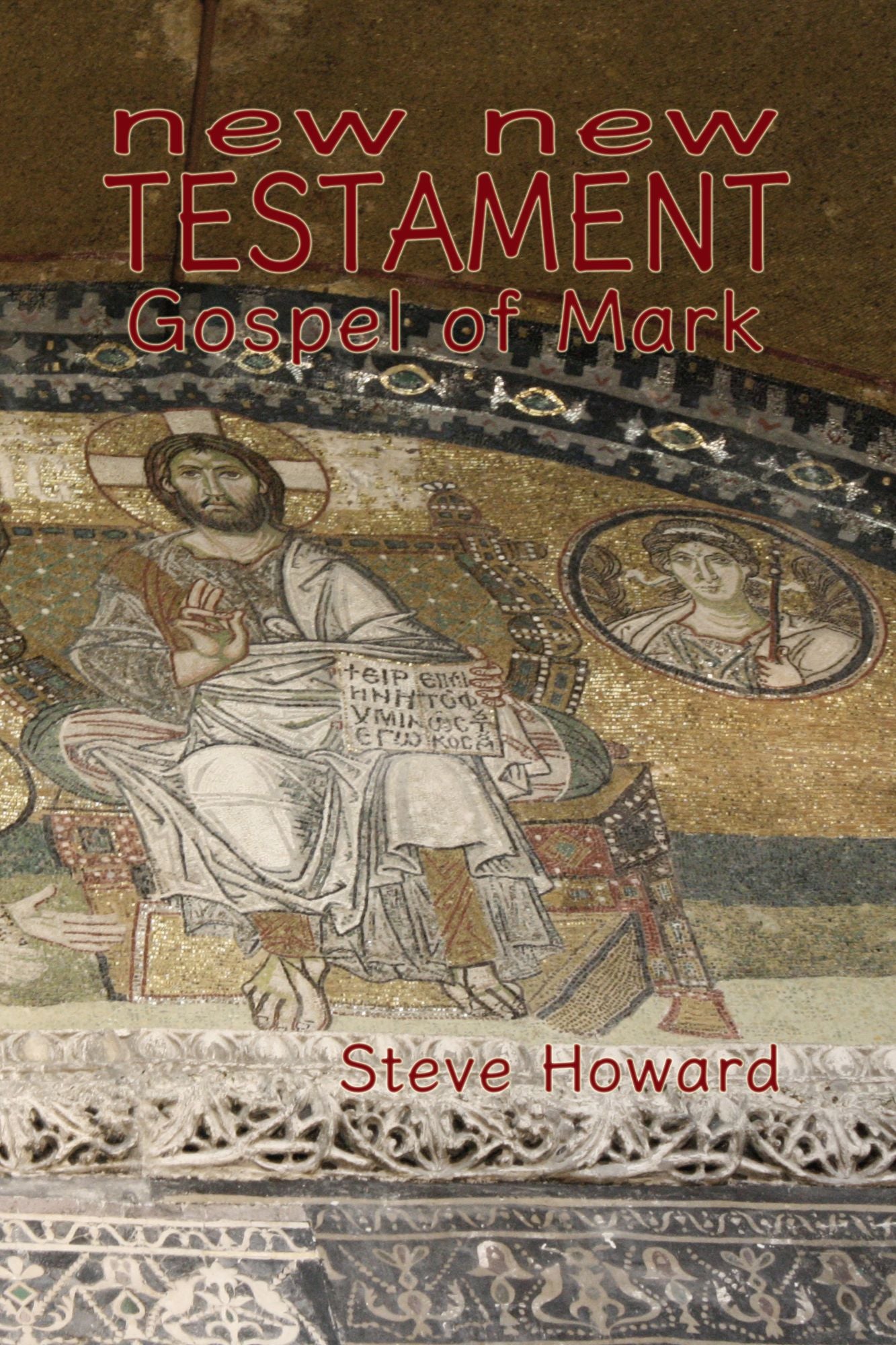 New New Testament Gospel of Mark