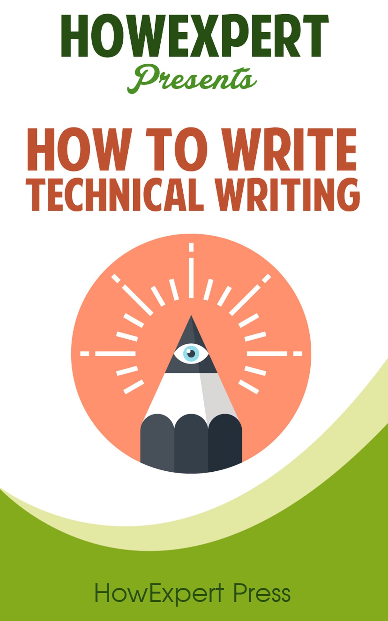 How To Write Technical Writing