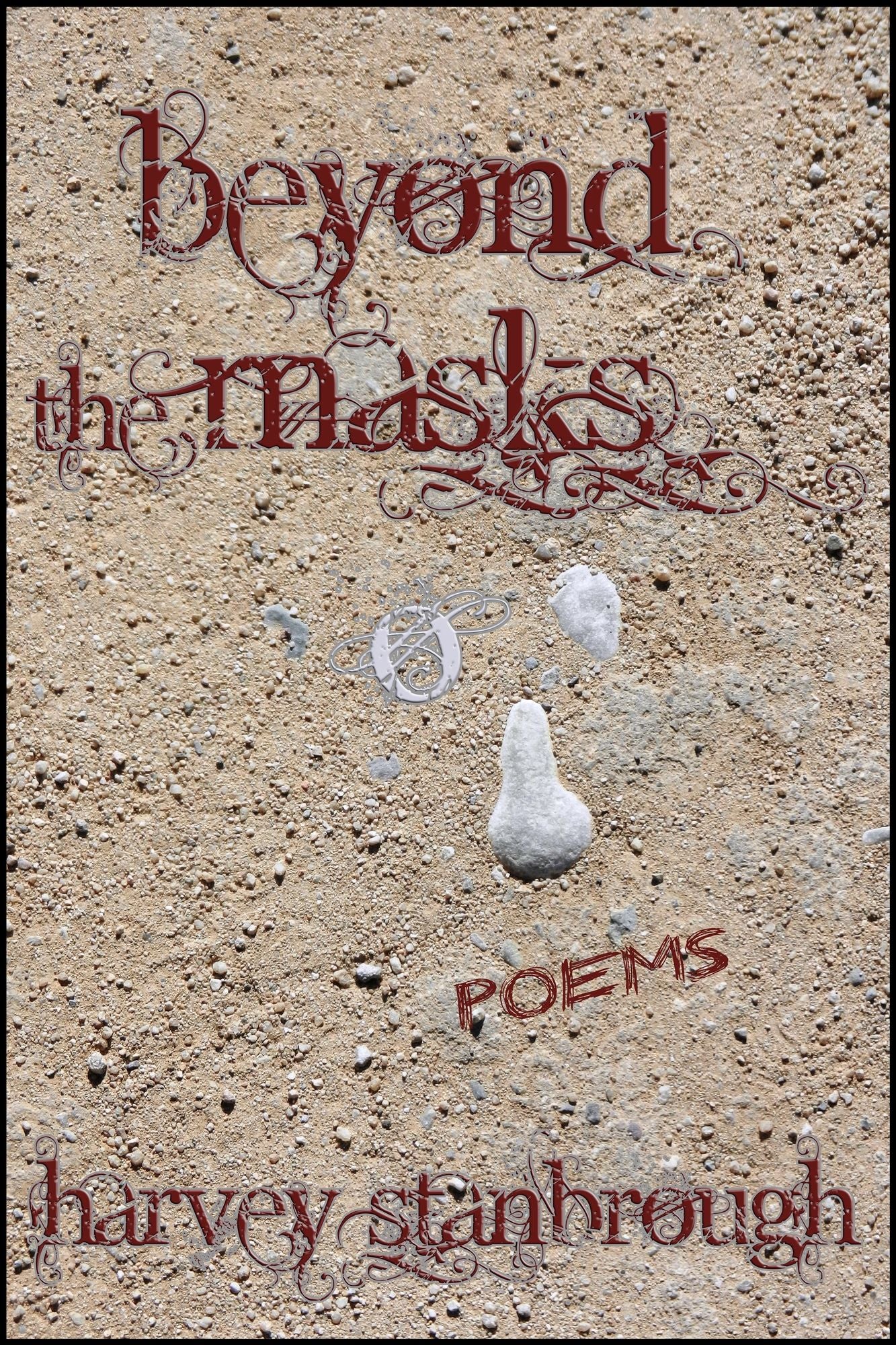 Beyond the Masks