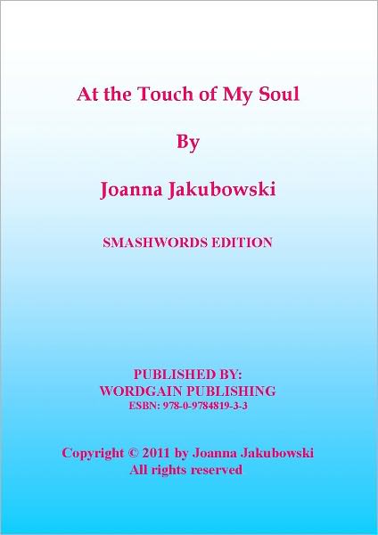 At the Touch of My Soul